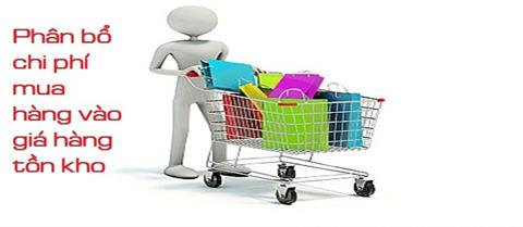 Tìm hiểu về chi phí thu mua hàng hóa và phân bổ chi phí thu mua hàng hóa trong các doanh nghiệp thương mại