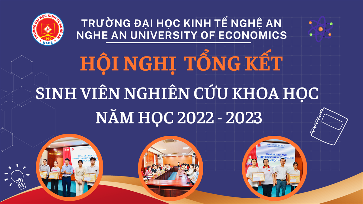 Trường Đại học Kinh tế Nghệ An: Hhội nghị tổng kết Sinh viên nghiên cứu khoa học năm học 2022-2023