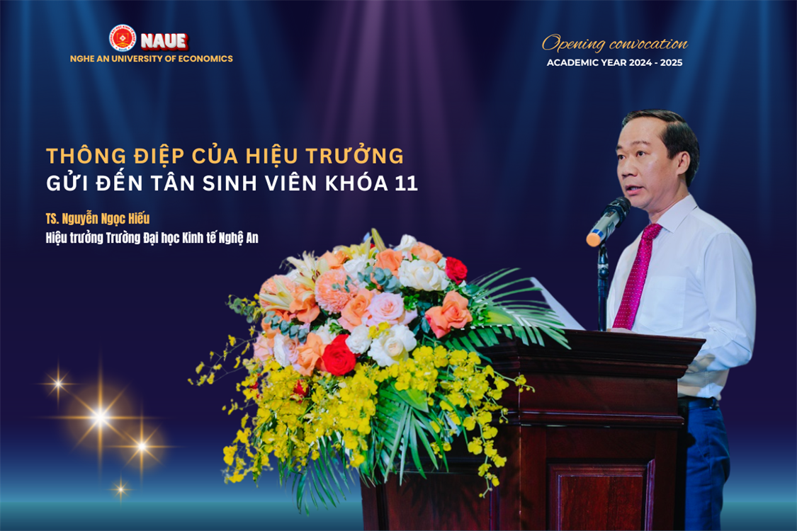 Thông điệp của Hiệu trưởng gửi đến Tân sinh viên K11 tại Lễ Khai giảng năm học 2024-2025