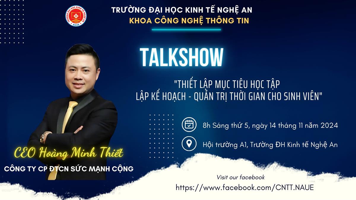 Khoa CNTT tổ chức Talkshow “Thiết lập mục tiêu học tập - Lập kế hoạch - Quản trị thời gian cho Sinh viên”